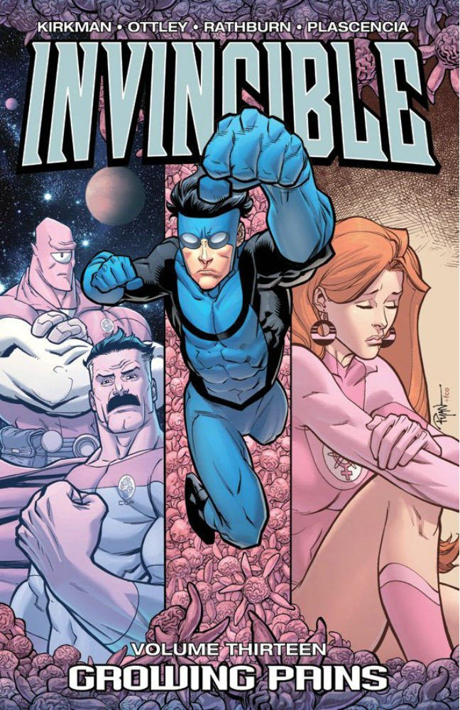 Image Comics, Invincible Volume 13: Growing Pains (2010 Printing) TPB, Kirkman, Walker, Ottley, Rathburn, Plascencia.