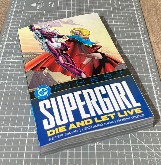 DC Finest: Supergirl: Die and Let Live TPB