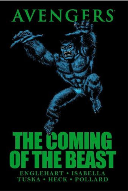 Avengers: The Coming of the Beast HC