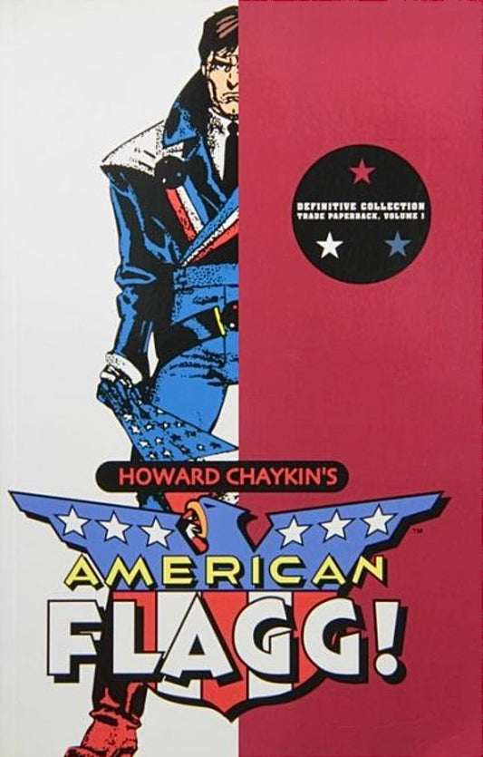 American Flagg! Volume 1 TPB