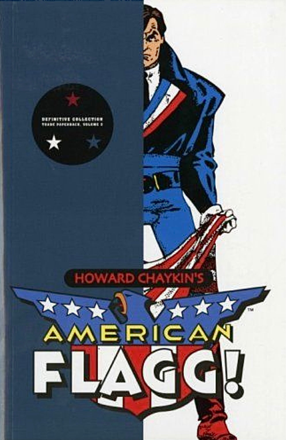 American Flagg!: Volume 2. TPB