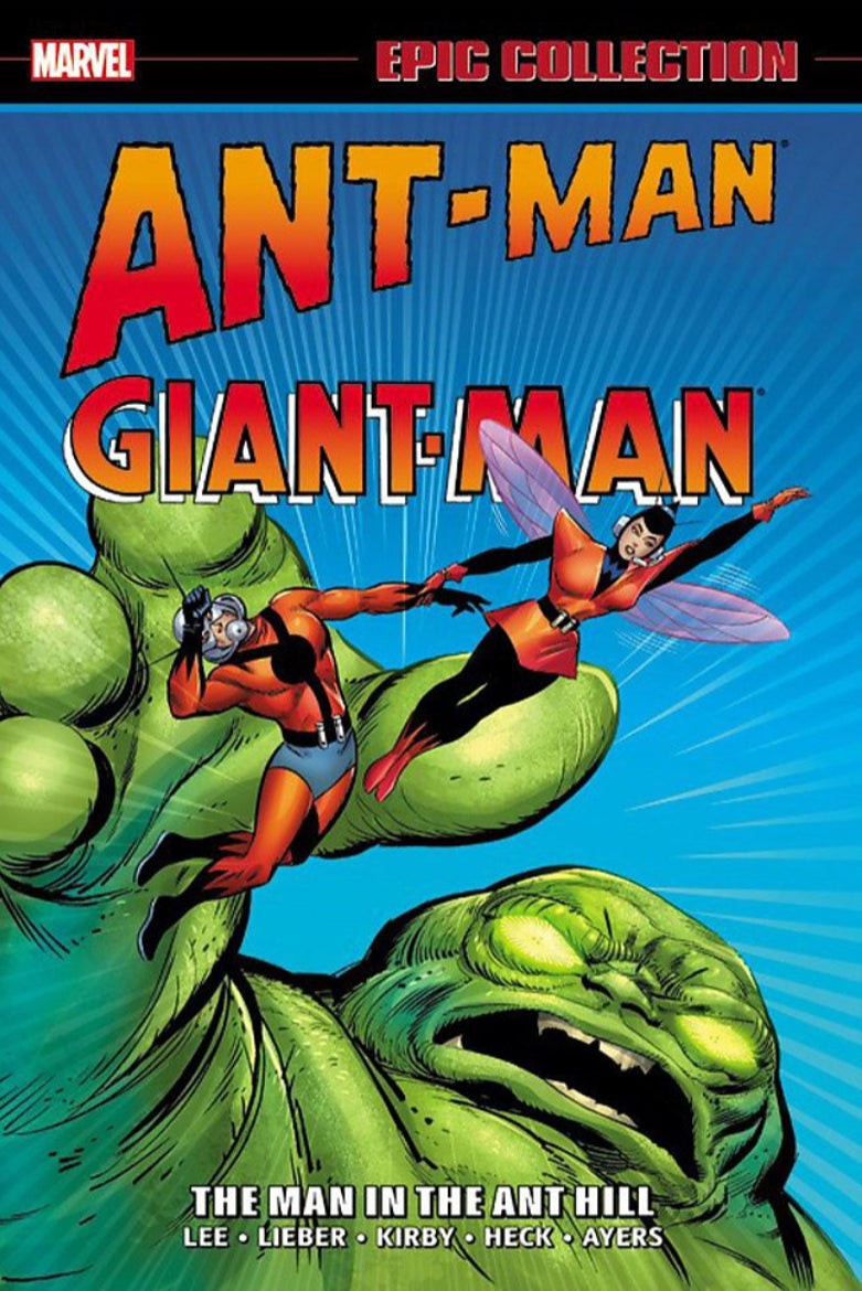 Ant-Man/Giant-Man Epic Collection: The Man in the Ant Hill TPB