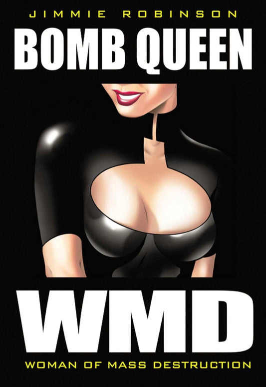 Bomb Queen Volume 1: Woman Of Mass Destruction TPB