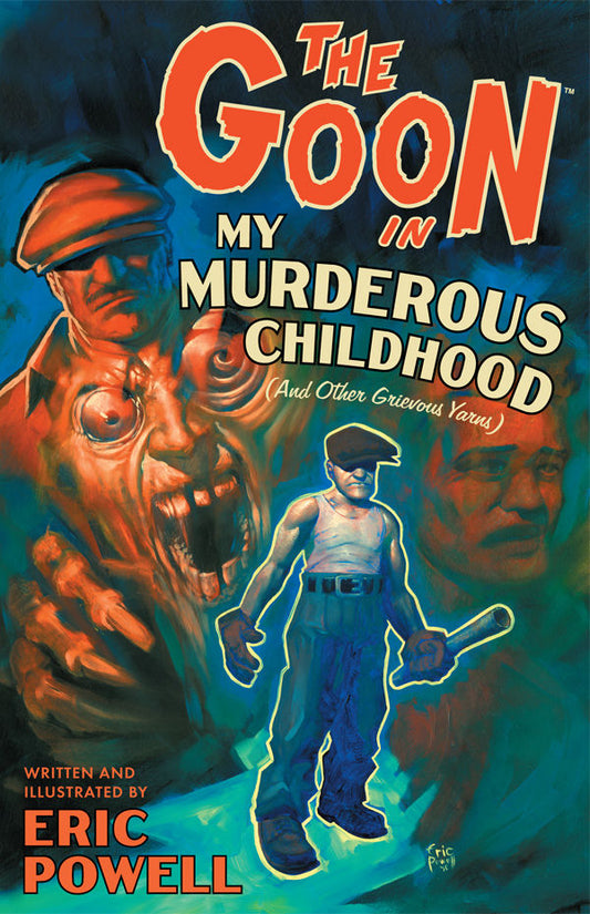 The Goon Volume 2: My Murderous Childhood & Other Grievous Years TPB