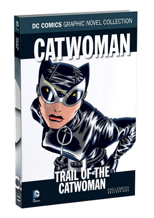 Catwoman: The Trail of Catwoman (DC Comics Graphic Novel Collection #36) HC