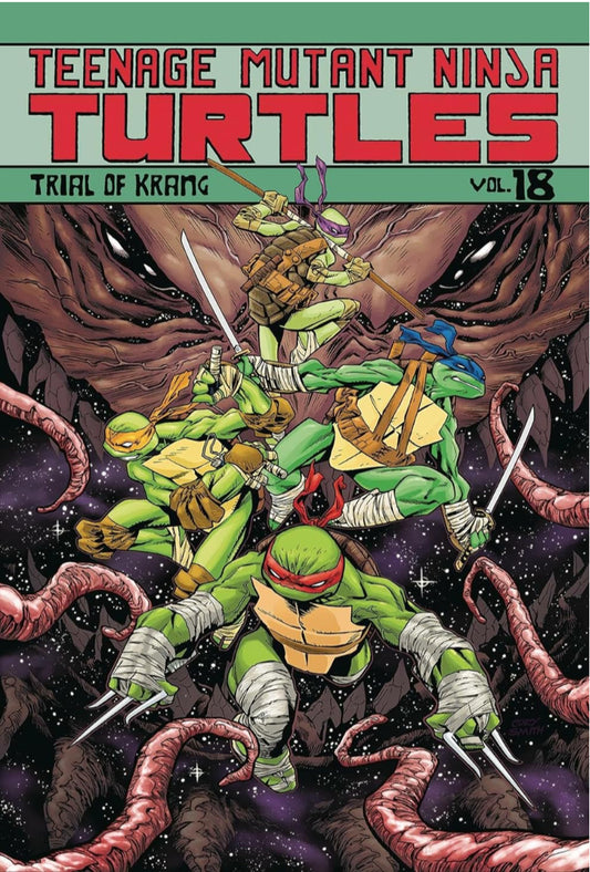 Teenage Mutant Ninja Turtles Volume 18: Trial of Krang TP