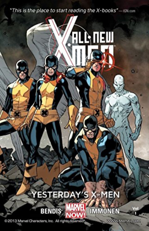 All-New X-Men Volume 1: Yesterday's X-Men (Marvel Now) TPB