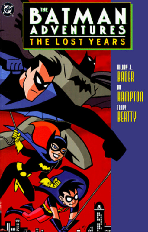 The Batman Adventures: The Lost Years TP