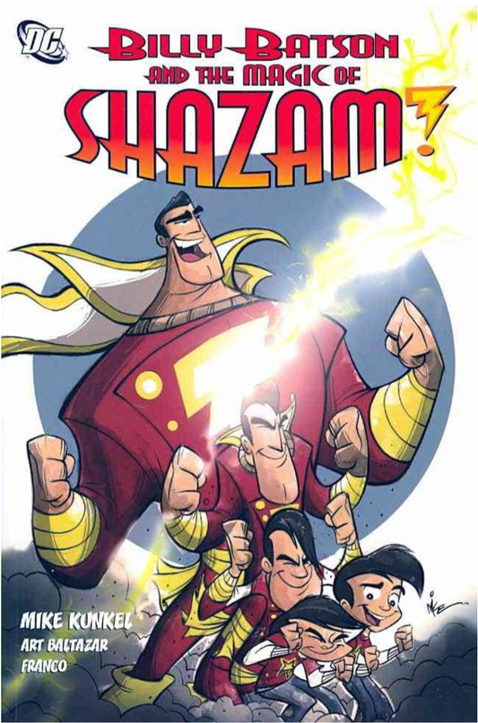 Billy Batson and the Magic of Shazam! TPB