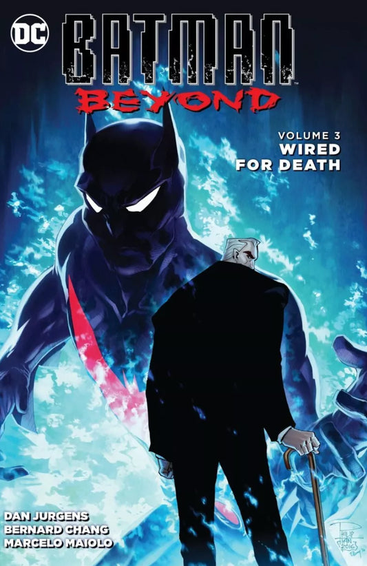 Batman Beyond Volume 3: Wired For Death TPB