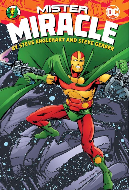 Mister Miracle by: Steve Englehart & Steve Gerber HC