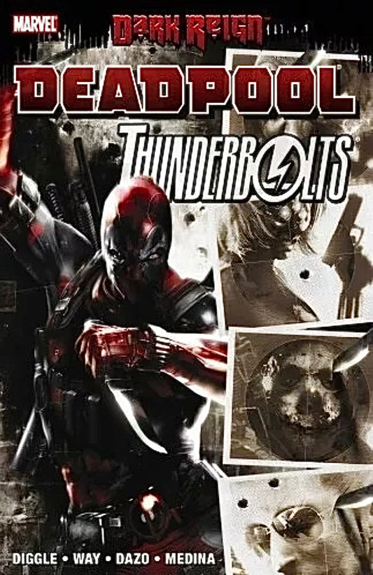 Dark Reign: Deadpool/Thunderbolts TPB