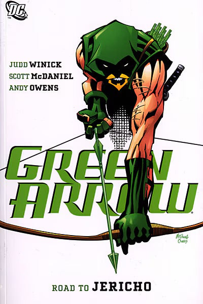 DC Comics, Green Arrow Vol.9: Road To Jericho, Judd Winick, Scott McDaniel, OOP.