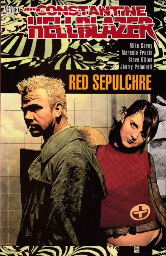 DC Comics, Vertigo, Hellblazer: Red Sepulchre, Mike Carey, Steve Dillon, Marcelo Frusin, OOP, Out Of Print Graphic Novels, Hard to find Graphic Novels.