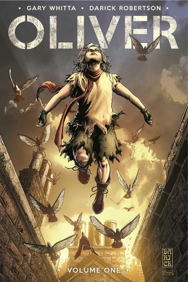 Image Comic, Oliver Volume One, Gary Whitta, Darick Robertson, OOP, Out Of Print Graphic Novels, Hard to find Graphic Novels.