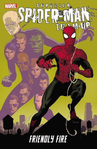 Marvel Comics, Superior Spider-Man Team-Up: Friendly Fire. Mark Waid, Chris Samenee, Javier Rodriguez, Hulk, Daredevil, Chameleon. OOP.