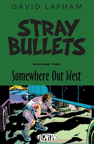 El Capian, Stray Bullets Vol. 2: Somewhere Out West TPB, David Lapham.