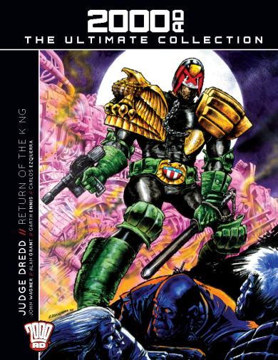 Rebellion, 2000AD, The Ultimate Collection 02: Judge Dredd - Return Of The King HC (Issue 10), John Wagner, Alan Grant, Carlos Ezquerra.