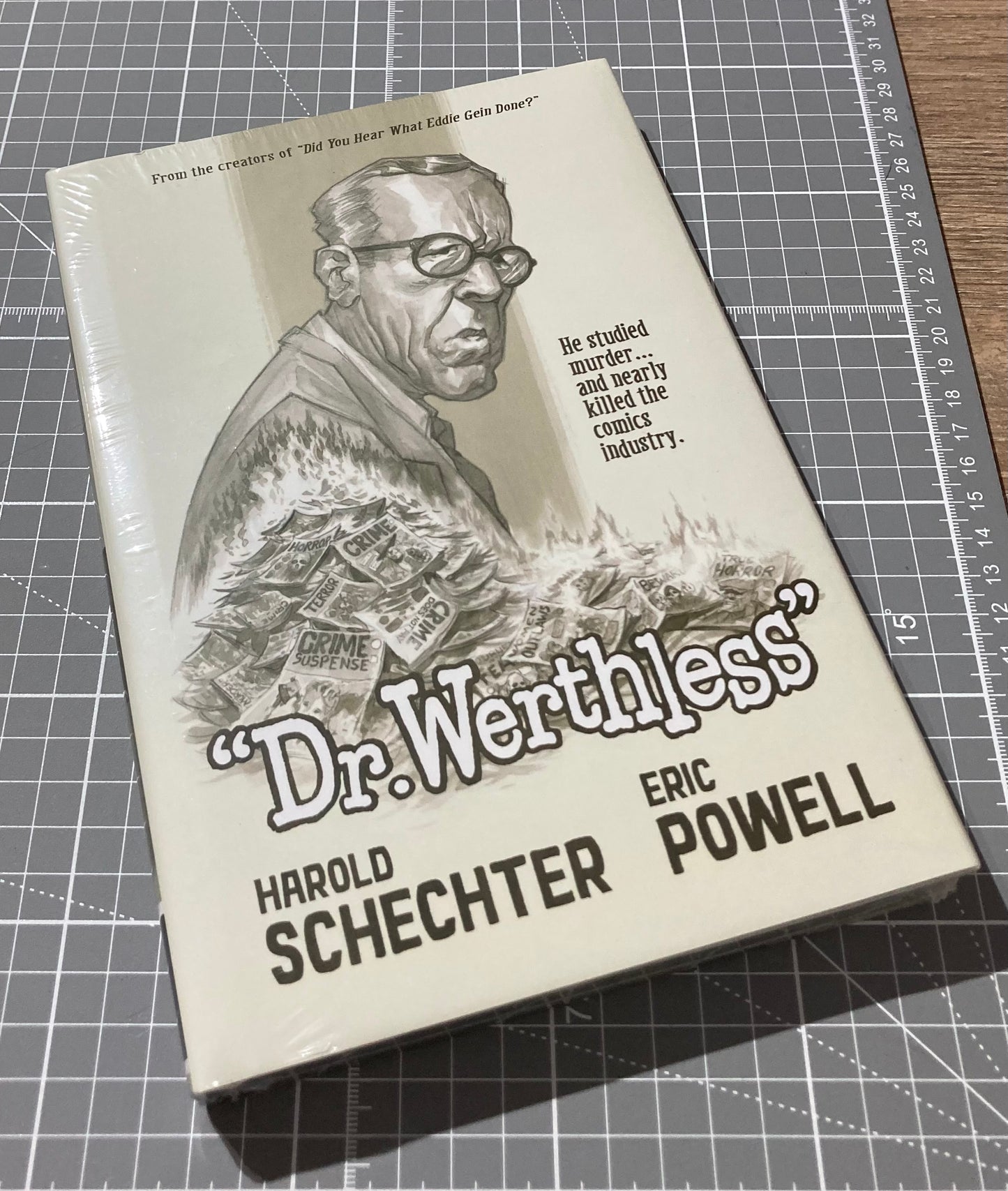 Dr. Werthless: The Man Who Studied Murder (And Nearly Killed the Comics Industry) HC