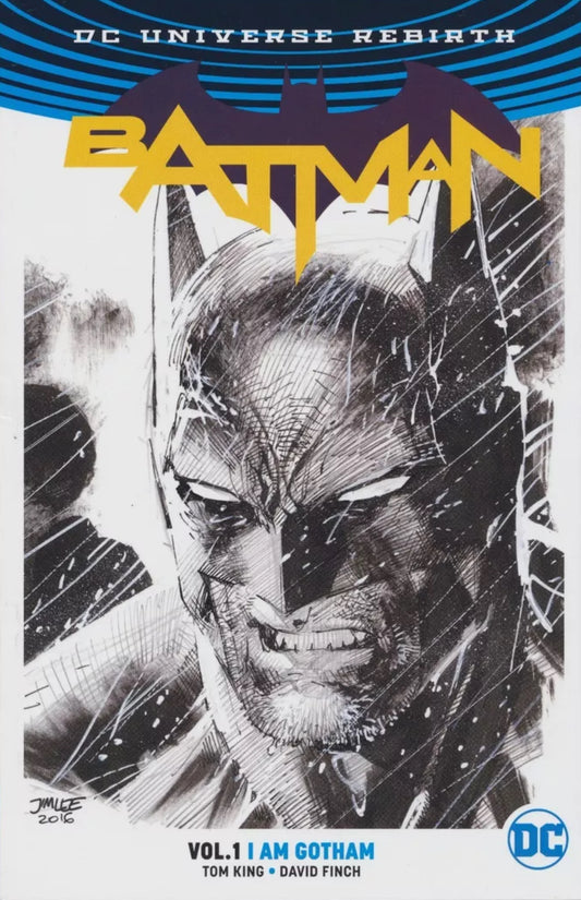 DC Comics, DC Universe Rebirth, Batman Vol. 1: I Am Gotham (Jim Lee Sketch Variant Cover) TPB, Tom King, David Finch.