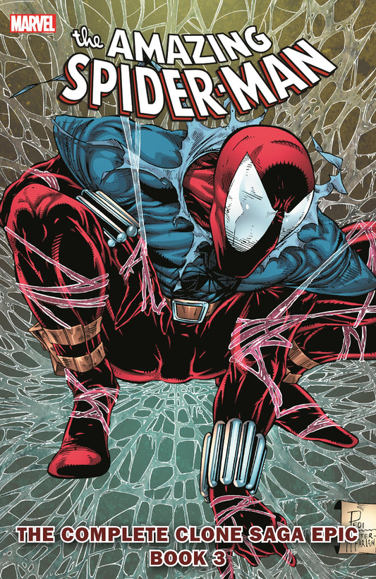 Marvel Comics, Spider-Man: The Complete Clone Saga Epic Book 3 (2010 First Printing) TPB.