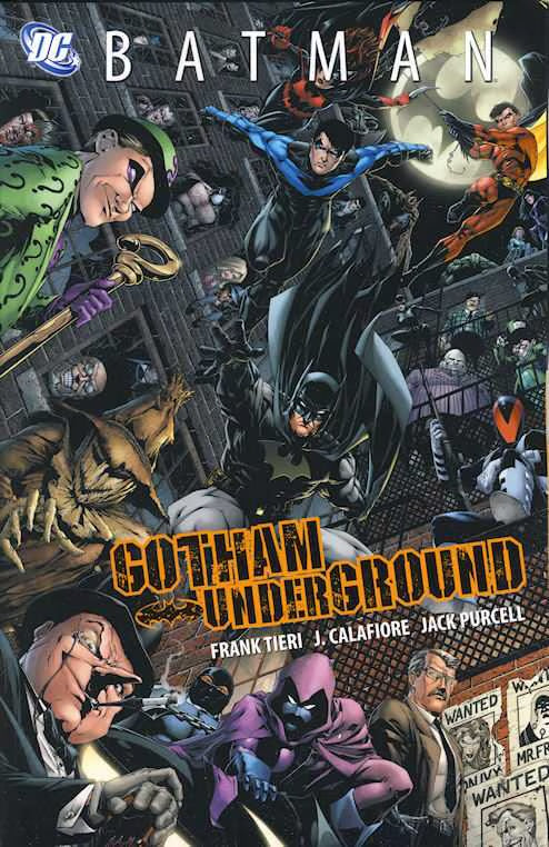 DC Comics, Batman: Gotham Underground TPB, Frank Tieri, J Calafiore, Jack Purcell.