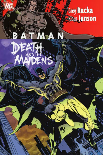 DC Comics, Batman: Death and the Maidens TPB, Greg Rucka, Klaus Jason.