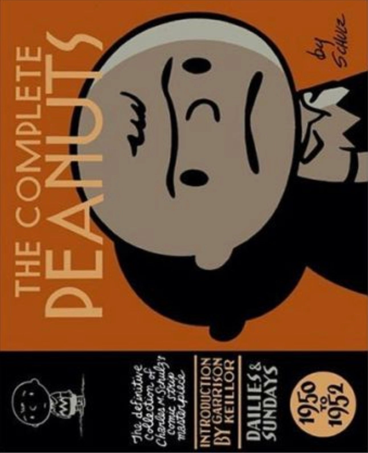 Fantagraphics Books, The Complete Peanuts 1950-1952 (Vol. 1) by Charles M. Schulz (2004) Hardcover.