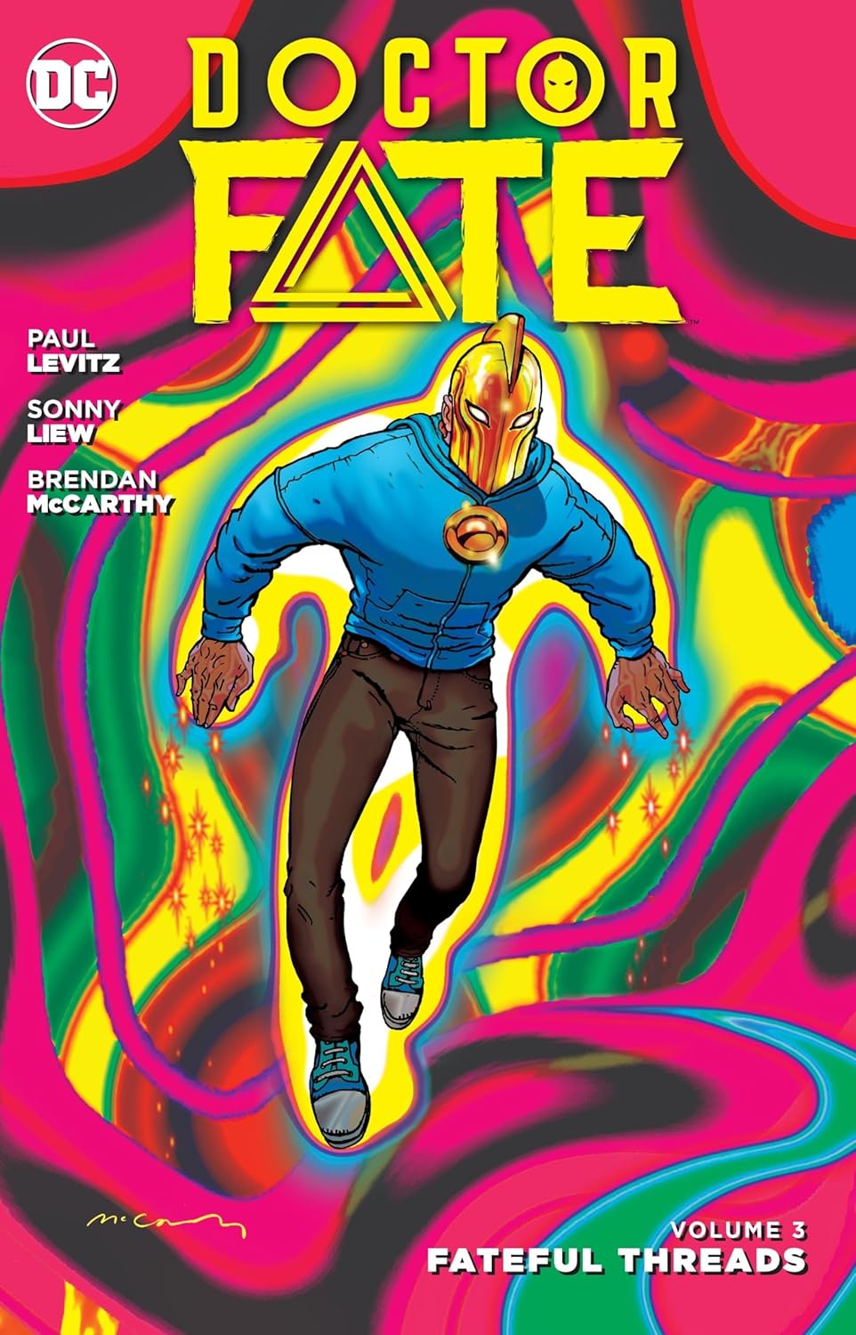 DC Comics, Doctor Fate Vol. 3: Fateful Threads TPB, Paul Levitz, Sonny Liew, Brendan McCarthy.