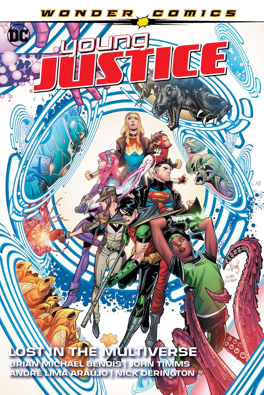 DC Comics, Wonder Comics, Young Justice Vol. 2: Lost in the Multiverse TPB, Brian Michael Bendis, John Timms.