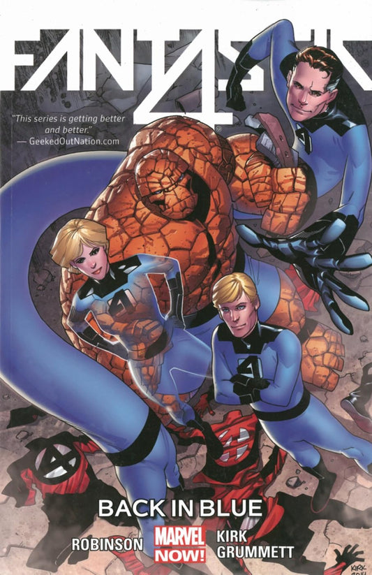 Marvel Comics, Fantastic Four Volume 3: Back In Blue (Marvel Now!) TPB, James Robinson, Leonard Kirk, Tom Grummett.
