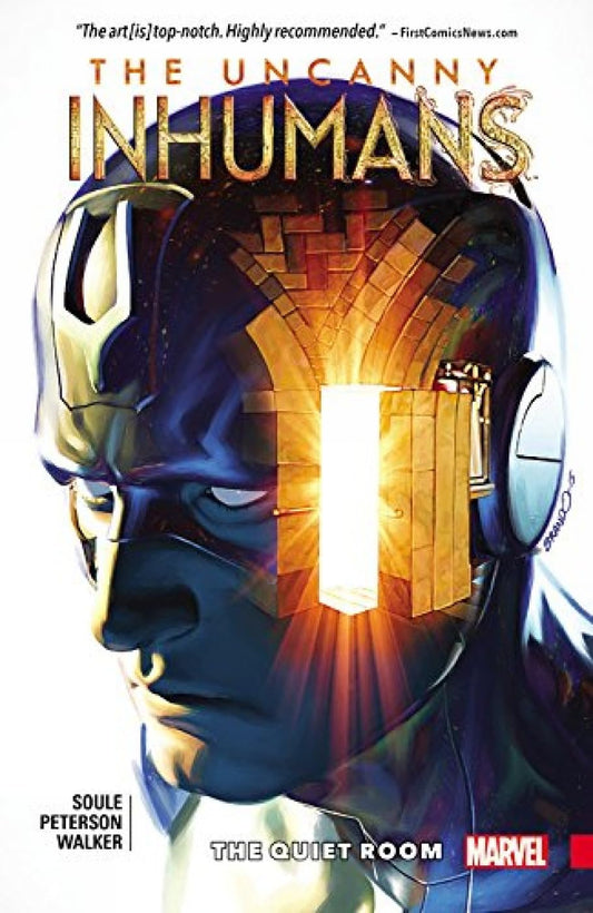 Marvel Comics, Uncanny Inhumans Vol. 2: The Quiet Room TPB, Charles Soule, Brandon Peterson, Kevin Walker.
