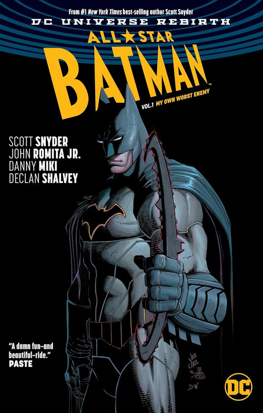 DC Comics, All-Star Batman Vol. 1: My Own Worst Enemy TPB, Scott Snyder, John Romita Jr., Declan Shalvey.