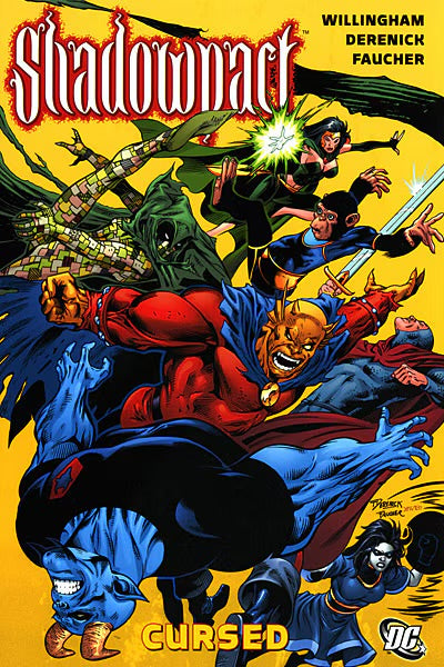 DC Comics, Shadowpact Vol. 2: Cursed TPB, Bill Willingham, Tom Derenick, Wayne Faucher.