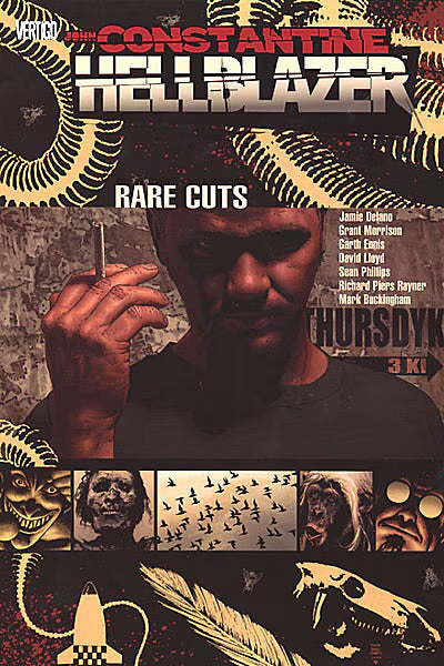 DC Comics, John Constantine: Hellblazer - Rare Cuts TPB.