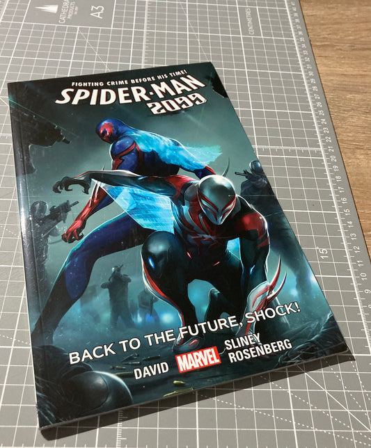 Spider-Man 2099 Vol. 7: Back to the Future, Shock! TPB