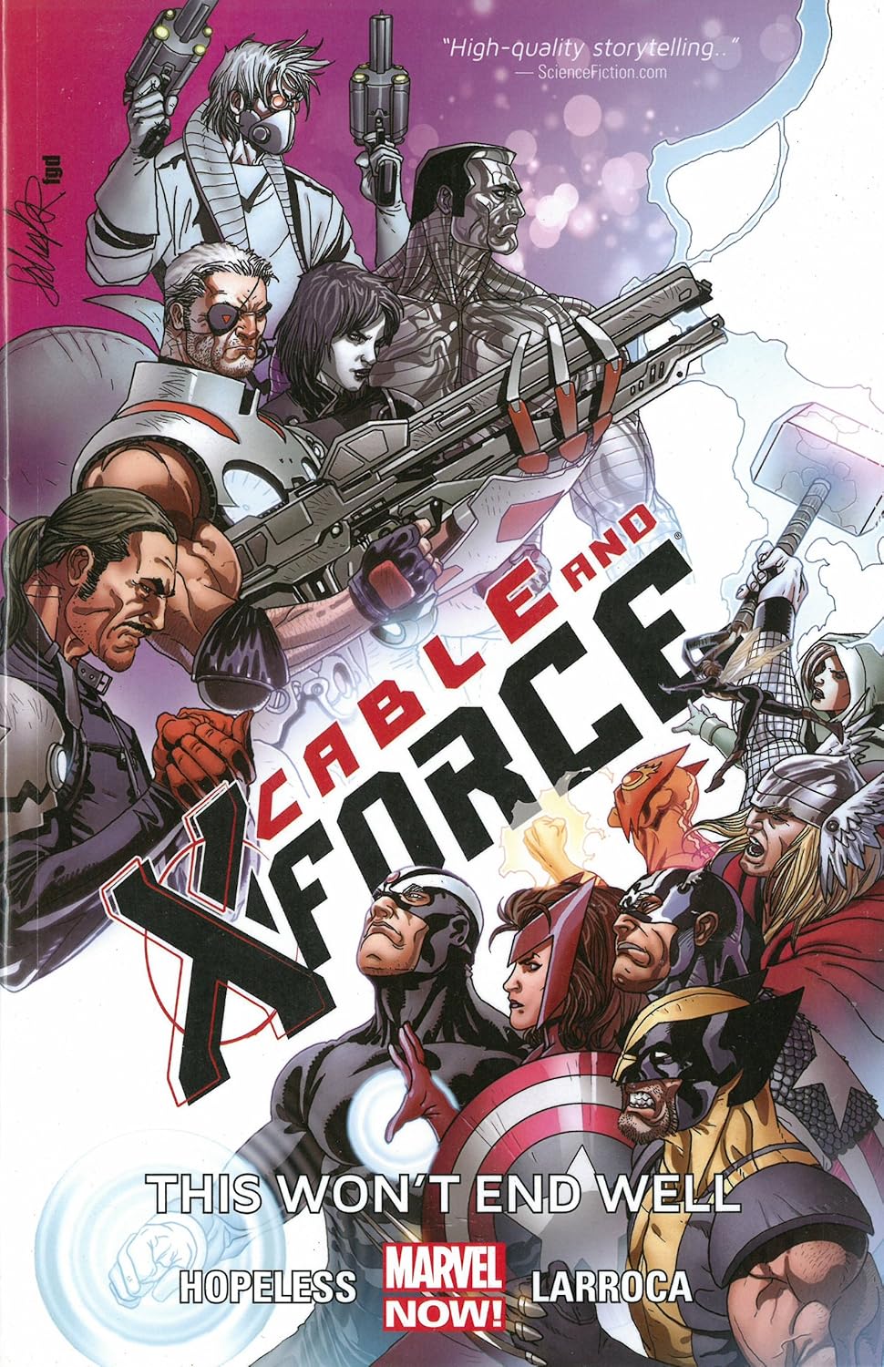 Marvel Comics, Cable And X-force Volume 3: This Won't End Well (Marvel Now!) TPB