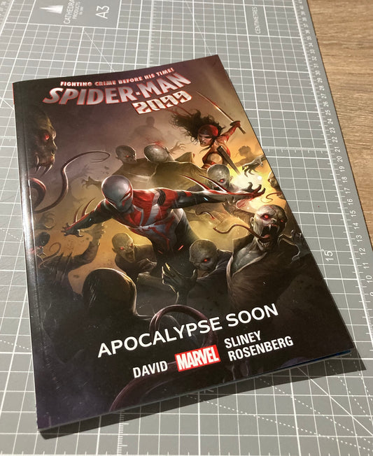 Spider-Man 2099 Vol. 6: Apocalypse Soon TPB