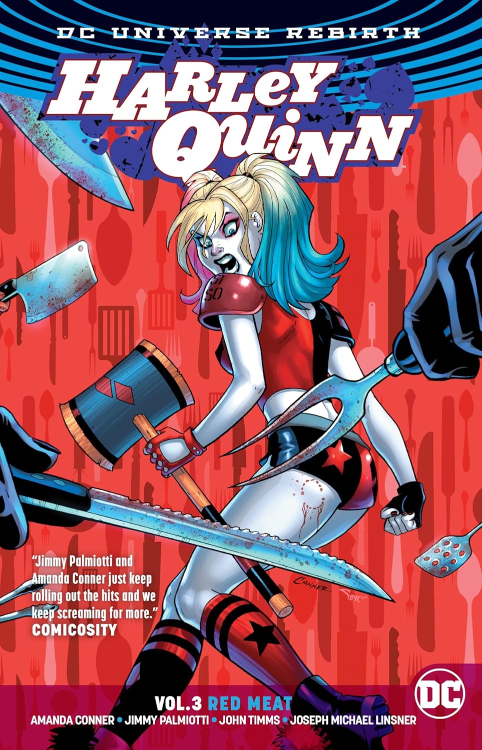 DC Comics, Harley Quinn Vol. 3: Red Meat (Rebirth) TPB, Amanda Conner, Jimmy Palmiotti, John Timms, Joseph Michael Linsner.
