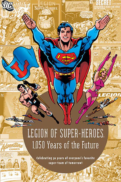 DC Comics, Legion of Super-Heroes: 1050 Years Of The Future TPB