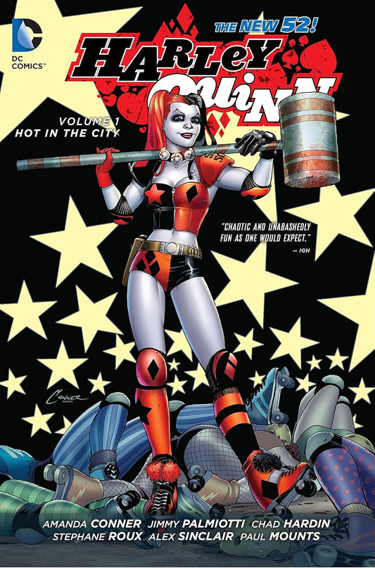 DC Comics, Harley Quinn Vol. 1: Hot in the City (The New 52) HC, Amanda Conner, Jimmy Palmiotti, Chad Hardin, Stephane Roux, Alex Sincla, Paul Mounts.