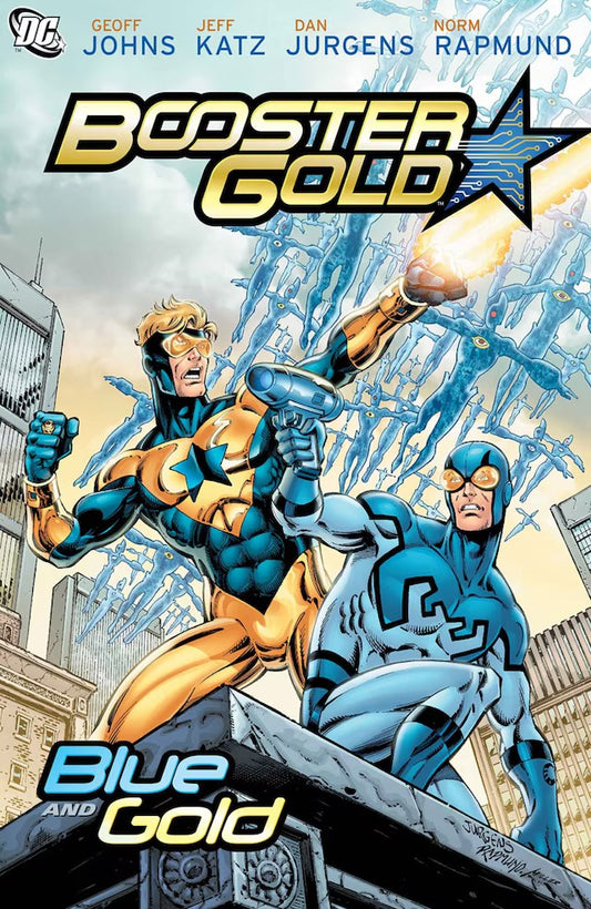 DC Comics, Booster Gold: Blue and Gold Vol. 2 HC, Geoff Johns, Jeff Katz, Dan Jurgens, Nrm Rapmund.