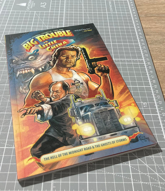 Big Trouble in Little China Vol. 1: The Hell Of The Midnight Road & The Ghosts Of Storms TPB