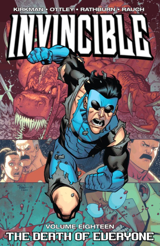 Image Comics, Invincible Volume 18: Death of Everyone (2013) TPB, Kirkman, Ottley, Rathburn, Rauch.