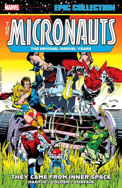 Micronauts Epic Collection: The Original Marvel Years Vol. 1 - They Came From Inner Space (1979-1980) TPB (NEW!)