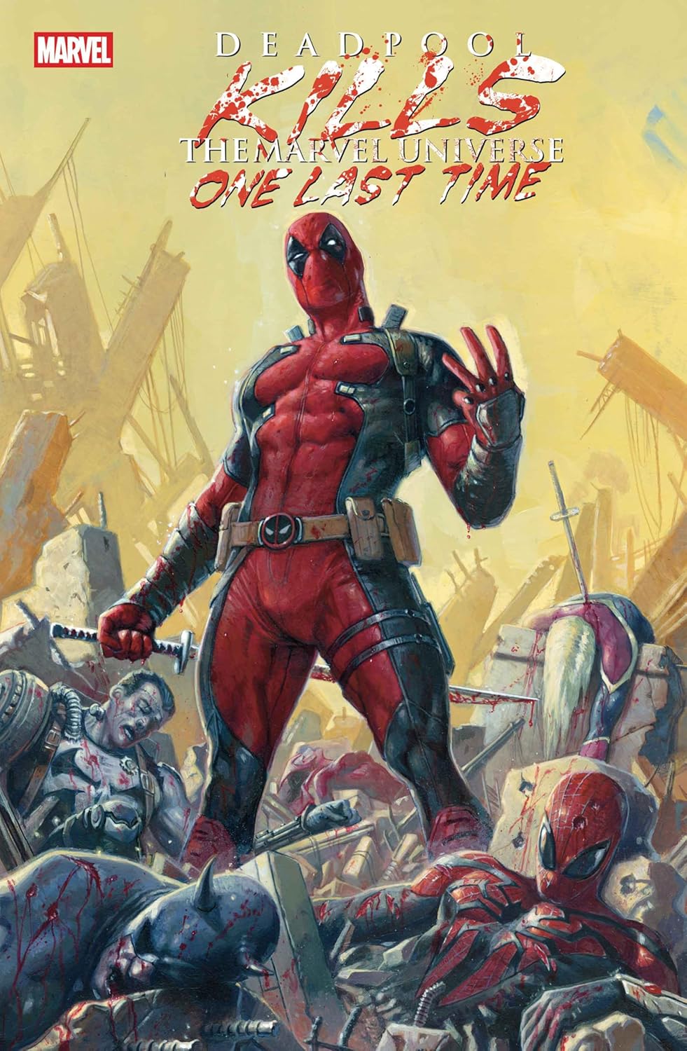 Marvel Comics, Deadpool Kills the Marvel Universe: One Last Time TPB (NEW!)