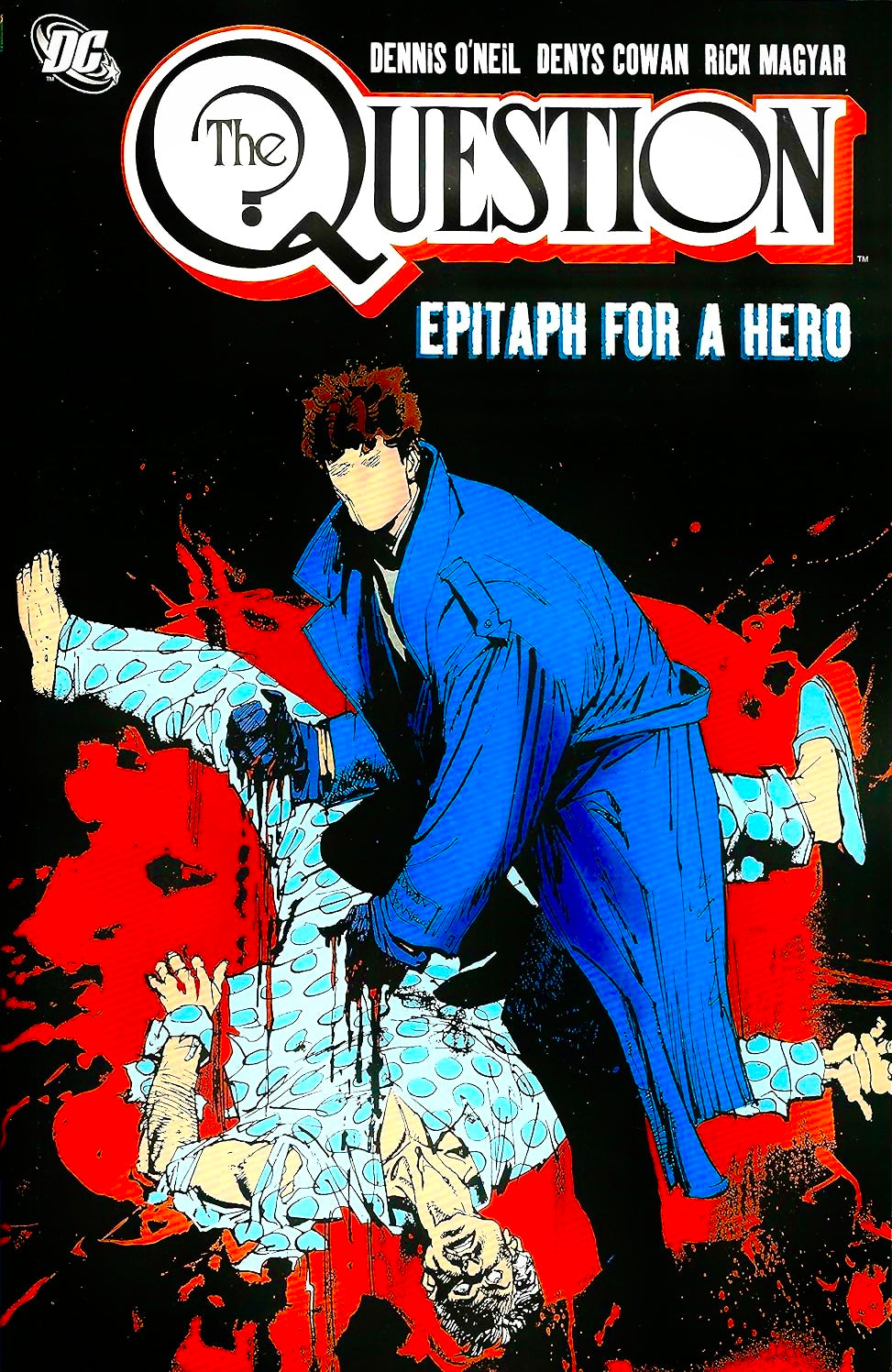 DC Comics, The Question Vol. 3: Epitaph for a Hero TPB