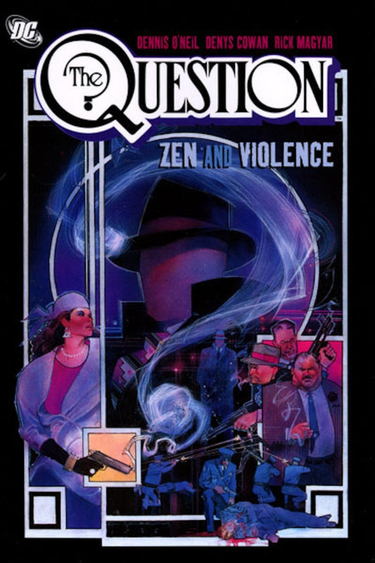 DC Comics, The Question Vol. 1: Zen and Violence TPB