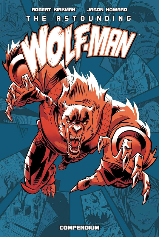 Iage Comics, The Astounding Wolf-Man Compendium Vol. 1 TPB (Invincible)