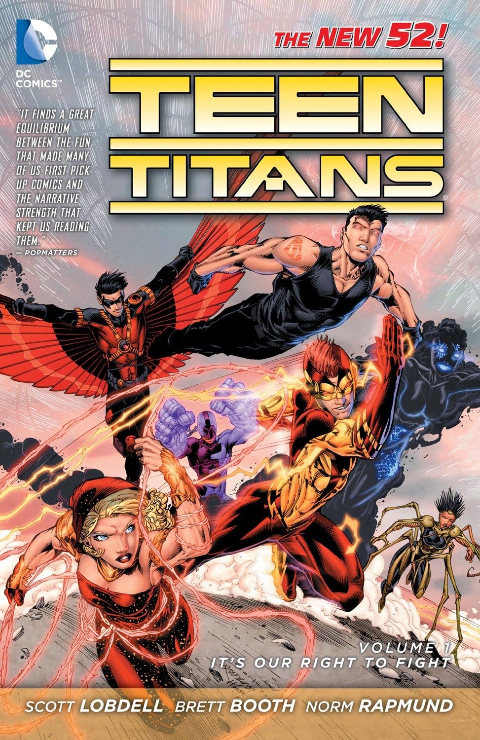 DC Comics, Teen Titans Vol. 1: It's Our Right to Fight. TPB (The New 52) Titan Books Edition.